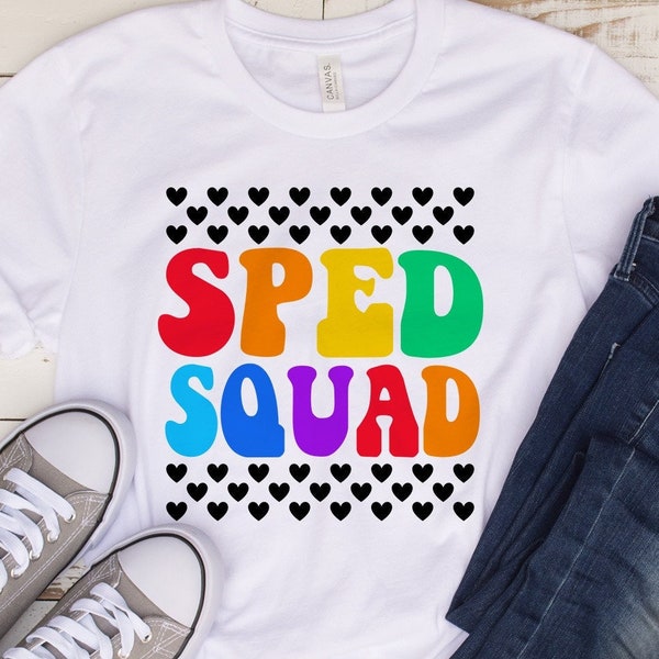 Sped Squad SVG, Special Education SVG, Teacher Shirt,  Special Education Svg,  SPED Teacher Svg