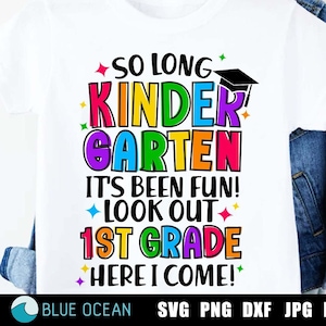 Zo lang kleuterschool SVG, kleuterschool Grad SVG, afstuderen 2025 Svg, zo lang kleuterschool het was leuk Kijk uit eerste klas hier kom ik