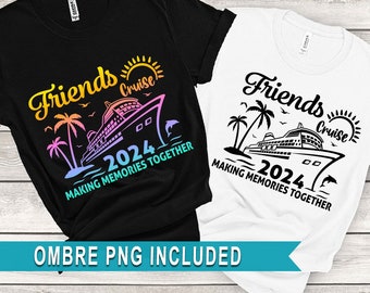 Friends Cruise SVG, Friends Cruise 2024 SVG, Cruise 2024 SVG, Friends cruise shirts 2024, Friends Vacation 2024