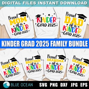 Kinder Grad 2025 SVG, Pacote Família Orgulhosa, Mãe Orgulhosa de um Graduado Kinder 2025 SVG, Arquivos de Corte Kinder Graduado 2025