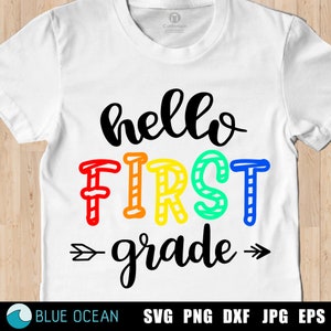 Hello first grade SVG, Back to school SVG, First day of school SVG, 1st day of first grade cut files