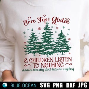 Tree Tops Glisten Christmas SVG: Funny Retro Design (Digital Download)