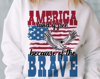 Land of the free because of the brave SVG, America SVG, Retro 4th of July PNG, Patriotic Svg, Memorial Day Svg