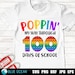 Poppin' my way  through 100 days of school SVG, 100 days of school SVG, 100th day of school SVG, 100 days shirt svg 