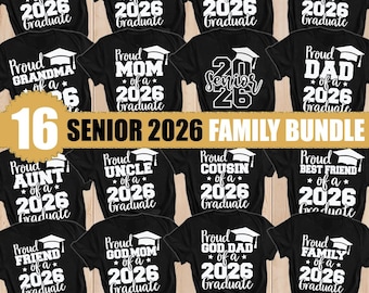 Senior 2026 Family SVG Bundle, Graduation Shirts (Digital Download)