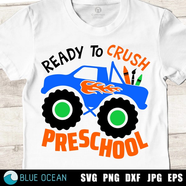 Ready to crush Preschool SVG, Preschool shirt, Monster Truck, First day of school SVG