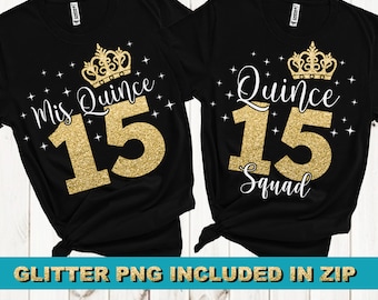 Mis Quince SVG, Quinceanera Shirt Cut Files (Digital Download)