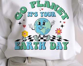 Día de la Tierra SVG, Go Plantet es tu día de la tierra SVG, camisa del Día de la Tierra PNG, Día de la Tierra todos los días Svg