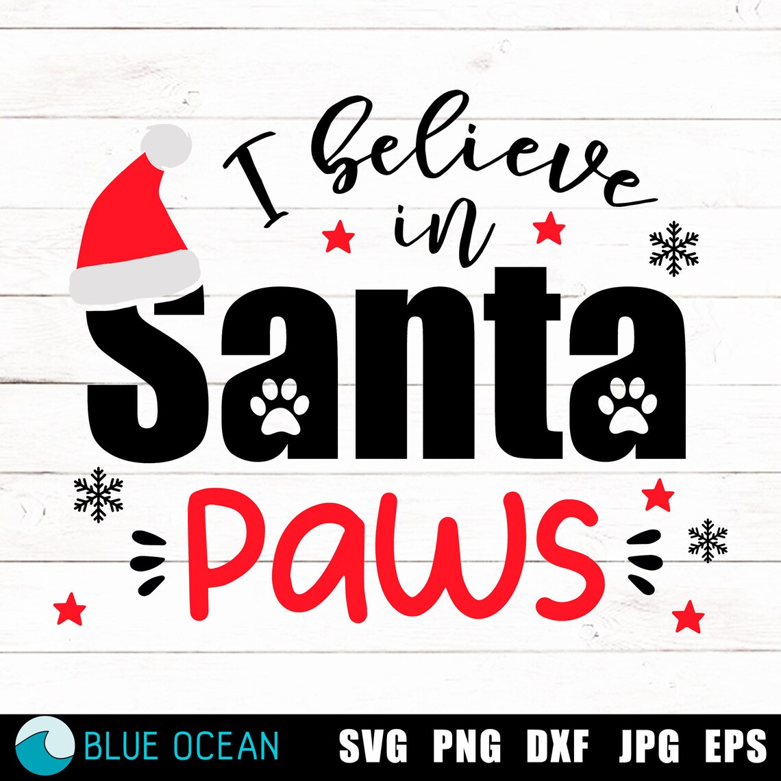 Christmas dog SVG I believe in Santa Paws SVG Santa Paws Etsy