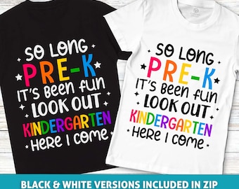 Pre-K Graduation SVG: So Long Pre-K, Hello Kindergarten (Digital Download)