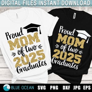 Mãe orgulhosa de dois 2025 graduado SVG, Mãe Graduada 2025, Mãe orgulhosa graduados, Graduação 2025 SVG