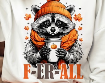 Funny Raccoon Fall PNG: Feral Girl Autumn Design (Digital Download)