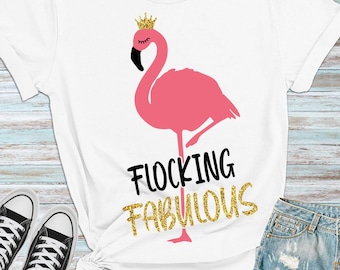 Beflockung fabelhaftes SVG, Flamingo SVG, Königin Flamingo SVG, Beflockung Fabelhaftes Shirt Png