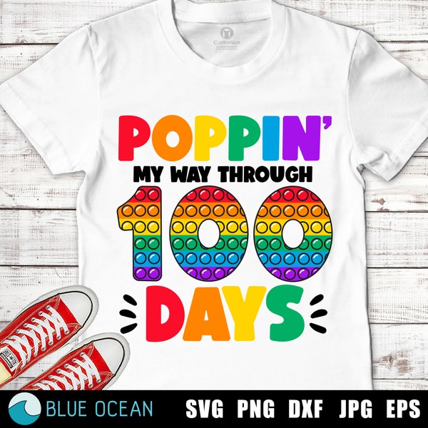 Poppin 100 days SVG, Poppin my way through 100 days of school SVG, 100 days of School SVG, 100 days shirt svg
