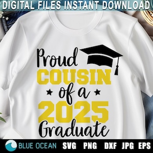 Orgulloso primo de un graduado de 2025 SVG, Clase de 2025 SVG, Graduación 2025 SVG, Archivos de corte digitales de último año de 2025