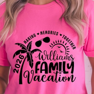 Family Vacation SVG, Family Vacation 2026, Making memories together, Summer Family Vacation, Family Shirts SVG image 17