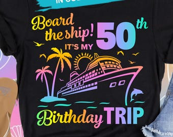 Cruzeiro de 50º Aniversário SVG, Embarque Divertido no Navio PNG (Download Digital DTF Sublimação Cricut)
