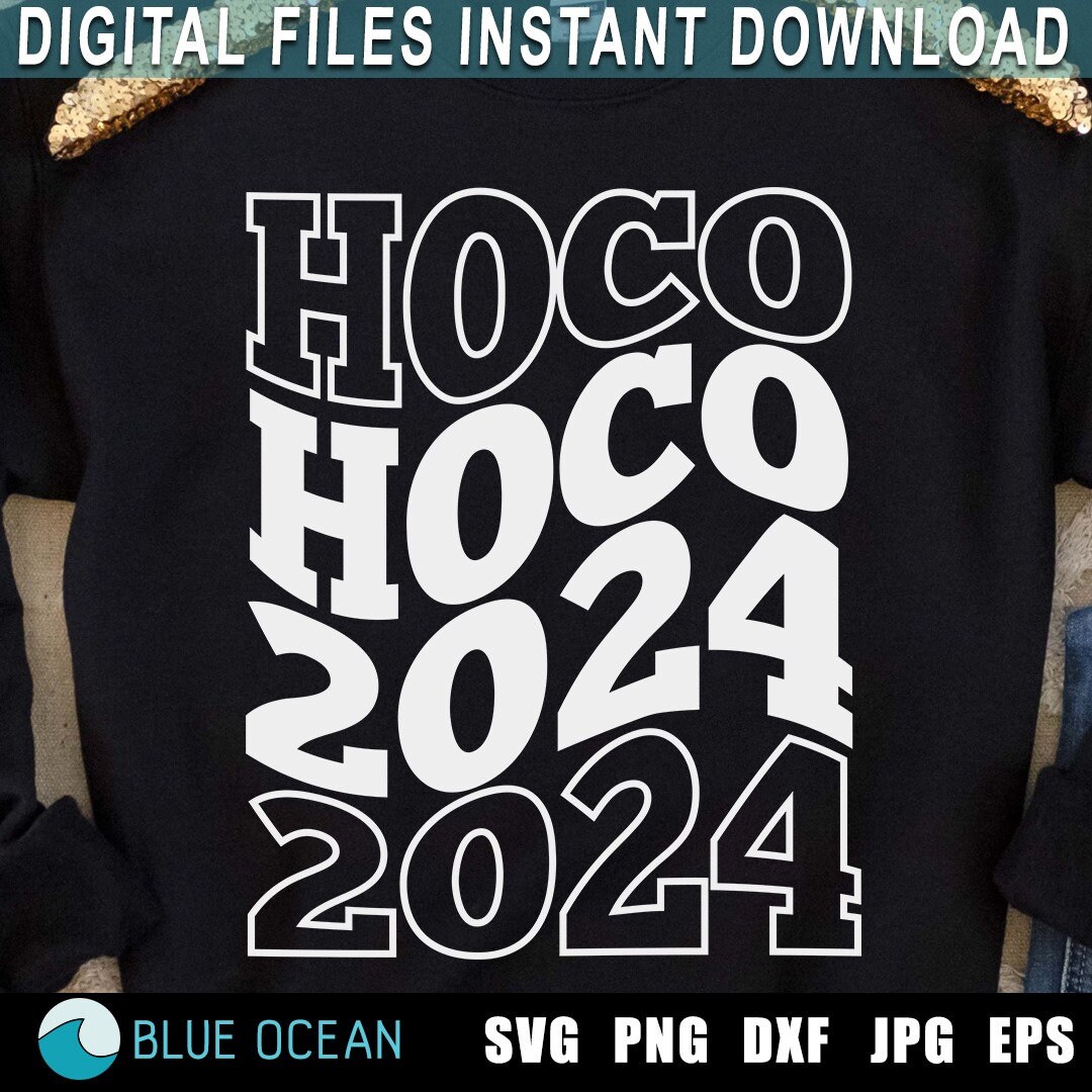 Hoco 2024 SVG, 2024 SVG, School Reunion Svg, Hoco 2024 Shirt