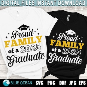 Família orgulhosa de um graduado de 2025 SVG, Graduado 2025 SVG, Camisetas de família orgulhosa, Graduação 2025 SVG, Graduado Sênior 2025, Sublimação, Cricut