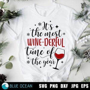 It's the most WINE - DERFUL tijd van het jaar SVG, grappige kerstsvg, wijnsvg en wijn