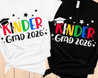 Kinder Graduation 2026 SVG, Kindergarten Graduate Shirt (Digital Download)