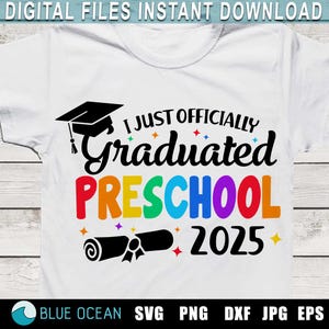 Svg préscolaire, vient d'obtenir son diplôme préscolaire 2025, diplômé préscolaire 2025 SVG, diplômé préscolaire 2025, chemise de l'obtention du diplôme préscolaire 2025
