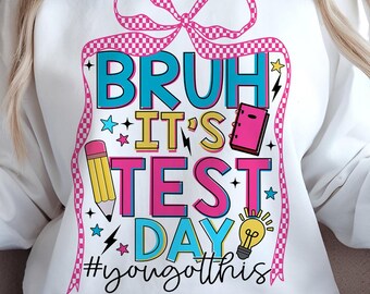 Test Day Teacher Shirt PNG: Rock the Test (Digital Download)