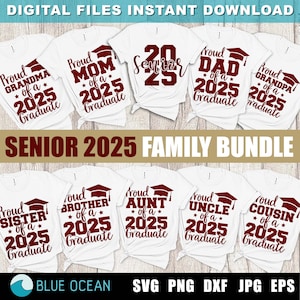 Proud Graduate 2025 Svg-bundel, Proud Graduate Family Svg, Senior Family Svg, klasse van 2025 Svg, Senior Maroon, sublimatie Png, SVG Cricut