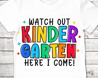 Kindergarten SVG, Watch Out Kindergarten, First Day of School (Digital Download)