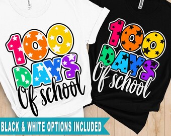100 Days of School SVG PNG: Teacher Shirt Design (Digital Download)