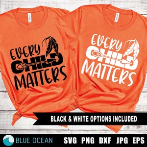 Chaque enfant compte SVG, jour de la chemise orange SVG, Chaque enfant compte au Canada, pension alimentaire pour enfants svg