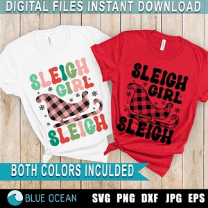 Sleigh girl Sleigh SVG, Funny Christmas SVG, Sleigh PNG, Christmas shirt Svg