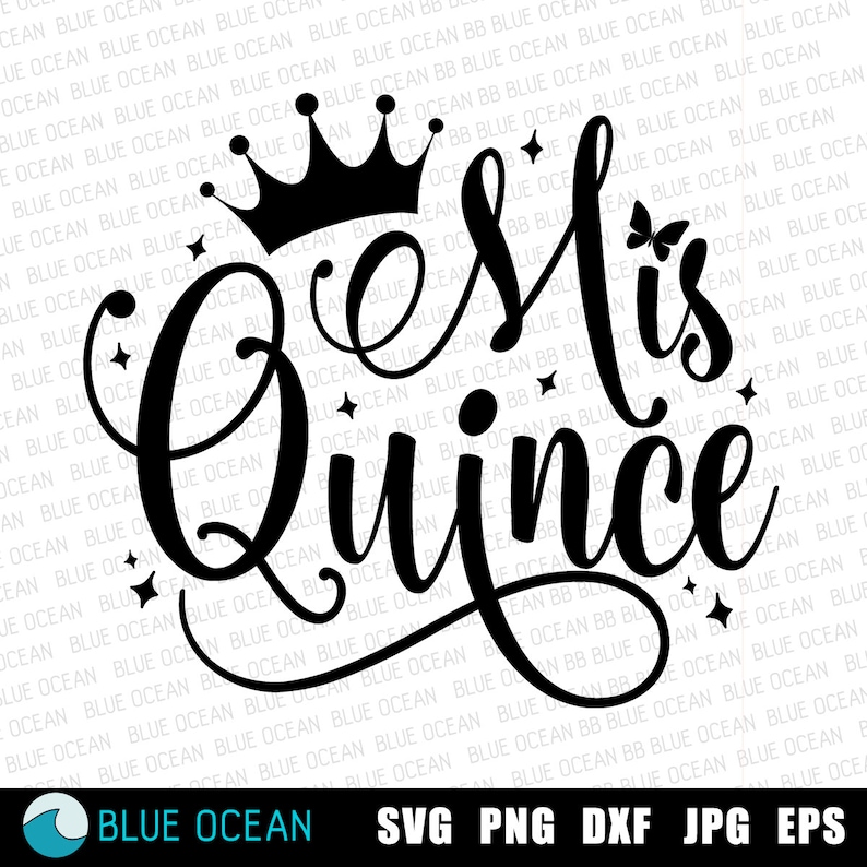 May include: Black and white graphic design with a crown and the text "Mis Quince" with a butterfly.