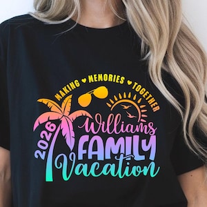 Family Vacation SVG, Family Vacation 2026, Making memories together, Vacation shirt 2026 SVG