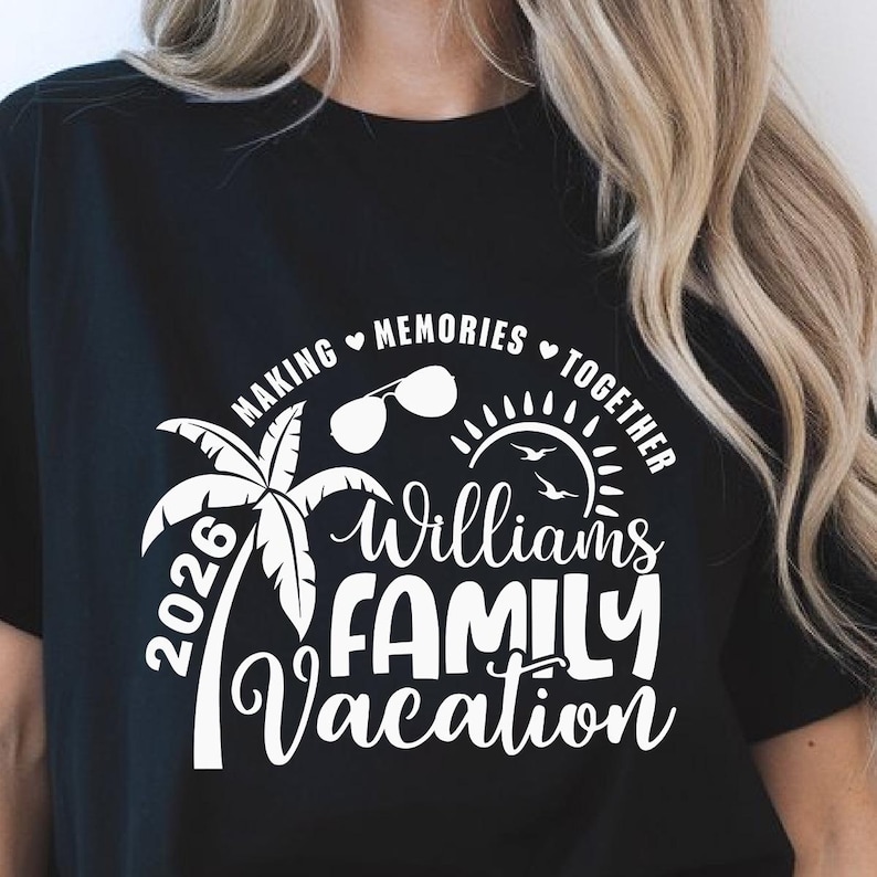 Family Vacation SVG, Family Vacation 2026, Making memories together, Summer Family Vacation, Family Shirts SVG image 15
