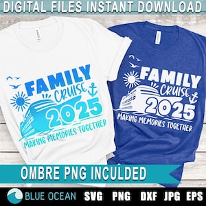 Family Cruise SVG, Family Cruise 2025 SVG, Cruise 2025 svg, Family cruise shirts 2025 Png, Sublimation Designs, SVG for Cricut