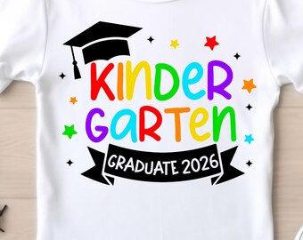 Kindergarten Graduate 2026 SVG PNG, Graduation Shirt Design (Digital Download)
