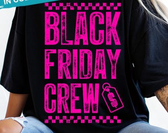 Black Friday Crew PNG, Shopping Squad, sublimation de chemise de shopping pour filles Png (téléchargement numérique)