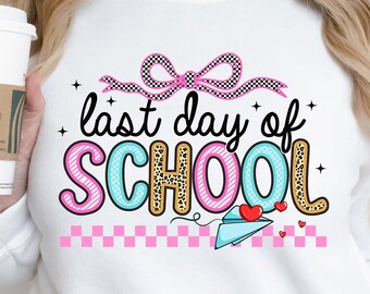 Last Day of School PNG: Retro Coquette Teacher Design (Digital Download)