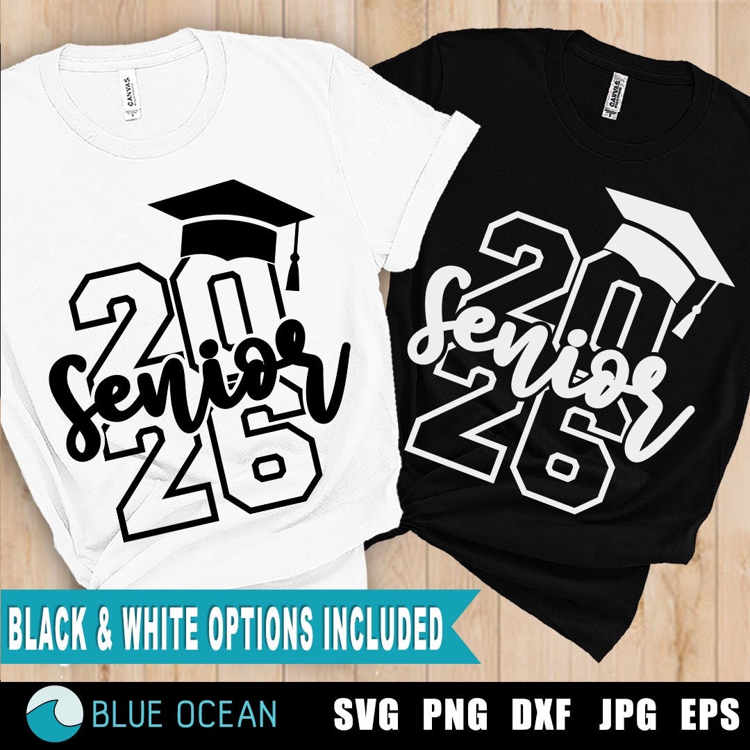 Senior 2026 SVG, Senior Class 2026 SVG, Graduation 2026 SVG, Senior
