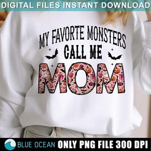 Mis monstruos favoritos me llaman mamá PNG, Halloween Mama PNG, Retro Halloween png, Sublimación de mamá, Halloween Png, Camiseta de Halloween de mamá Png