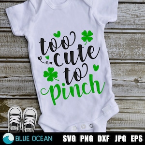Too cute to pinch SVG, St Patrick&#39;s Day SVG, Shamrock SVG, Digital Download