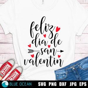 Feliz Dia de San Valentin SVG, Valentine&#39;s Day SVG, Valentines Day Spanish, San Valentin PNG