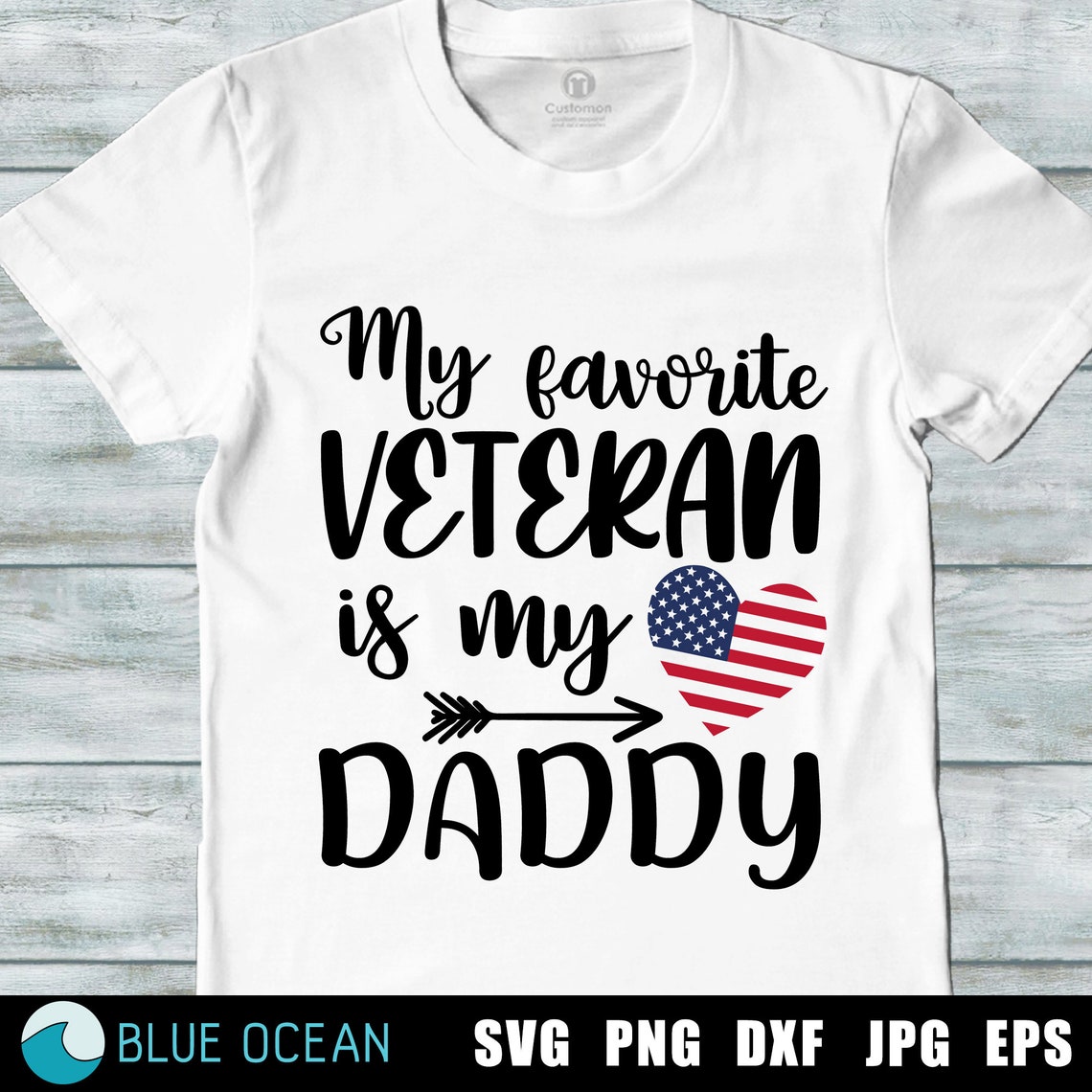 Veteran SVG My Favorite Veteran is My Daddy SVG Veterans Day Etsy