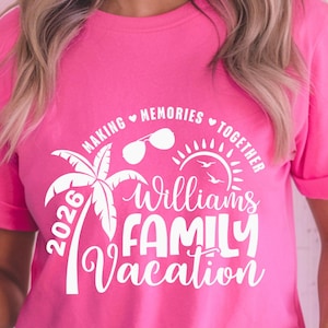 Family Vacation SVG, Family Vacation 2026, Making memories together, Summer Family Vacation, Family Shirts SVG image 5