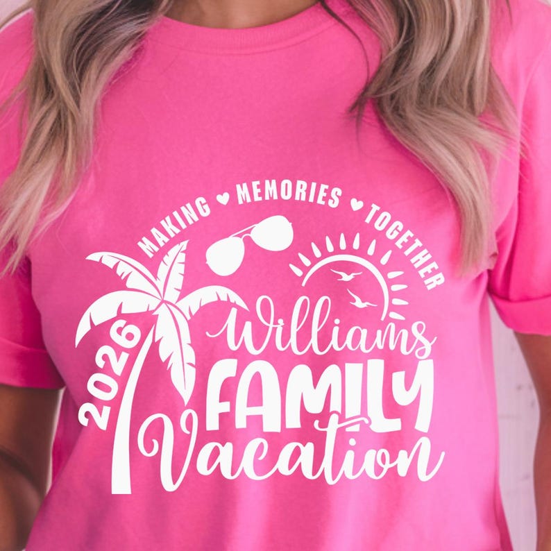 Family Vacation SVG, Family Vacation 2026, Making memories together, Summer Family Vacation, Family Shirts SVG image 5