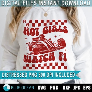 Heiße Mädchen Uhr F1 SVG, Formel 1 SVG, Formel 1 Mädchen SVG,Formel Racing svg, Distressed Png Sublimation
