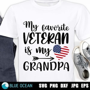 My favorite veteran is my Grandpa SVG, Veterans Day SVG, Hero svg, Veterans SVG