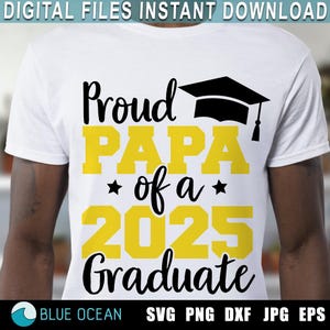 Fier papa d'un SVG diplômé 2025, chemise papa fier, diplômé 2025 SVG, SVG senior 2025