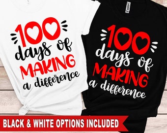 100 Days of School SVG: Making a Difference, Teacher Cut File (Digital Download)
